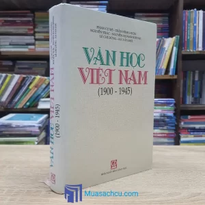Văn Học Việt Nam 1900-1945 - Bìa cứng (Sách cũ)