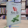 Vè Nam Bộ - Bìa cứng (Sách cũ)