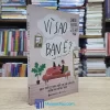 Vì Sao Bạn Ế? - Sara Eckel (Sách cũ)