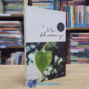 Vô Thường - Nguyễn Bảo Trung (Sách Cũ)