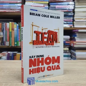 Xây Dựng Nhóm Hiệu Quả (Sách cũ)