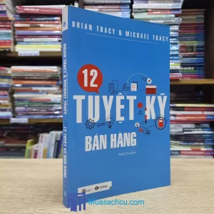 12 Tuyệt Kỹ Bán Hàng (Sách cũ)