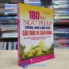 180 Bài Ngữ Pháp Tiếng Anh Căn Bản Cấu Trúc Và Cách Dùng (Sách cũ)