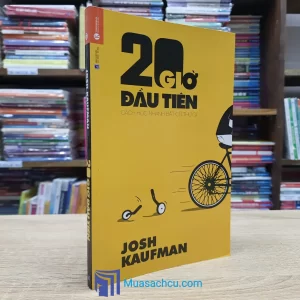 20 Giờ Đầu Tiên - Cách Học Nhanh Bất Cứ Thứ Gì (Sách cũ)