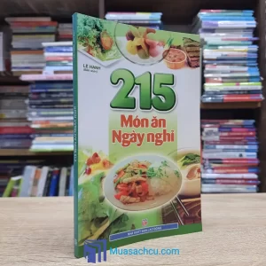 215 Món Ăn Ngày Nghỉ (Sách cũ)