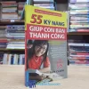 55 Kỹ Năng Giúp Con Bạn Thành Công (Sách cũ)