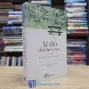 Ai Đó Dõi Theo Em - Judith McNaught (Sách cũ)