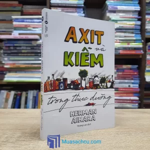 Axit Và Kiềm Trong Thực Dưỡng (Sách cũ)