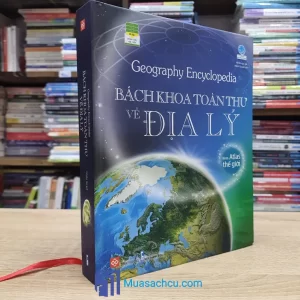 Bách Khoa Toàn Thư Về Địa Lý - Bìa cứng (Sách cũ)