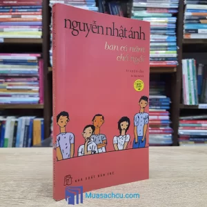 Bàn Có Năm Chỗ Ngồi - Nguyễn Nhật Ánh 2019 (Sách cũ)