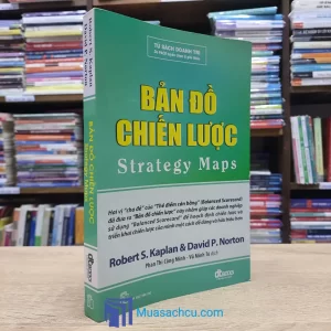Bản Đồ Chiến Lược - Biến Tài Sản Vô Hình Thành Kết Quả Hữu Hình (Sách cũ)
