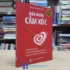 Bán Hàng Cảm Xúc - Trần Huỳnh Hồng Phúc (Sách cũ)