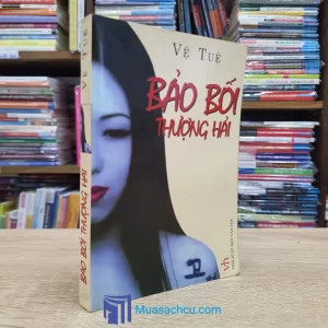 Bảo Bối Thượng Hải - Vệ Tuệ (Sách cũ)