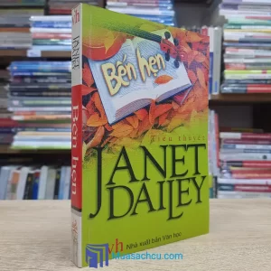 Bến Hẹn - Janet Dailey (Sách cũ)