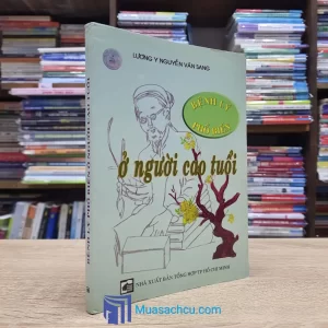 Bệnh Lý Phổ Biến Ở Người Cao Tuổi (Sách cũ)