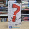 Biết Hỏi Mới Là Giỏi - 5 Câu Hỏi Đơn Giản Thay Đổi Cuộc Đời (Sách cũ)