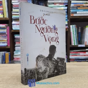 Bước Ngưỡng Vọng - Dreamiie (Sách cũ)