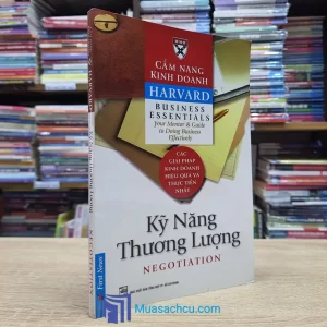 Cẩm Nang Kinh Doanh Harvard - Kỹ Năng Thương Lượng (Sách cũ)
