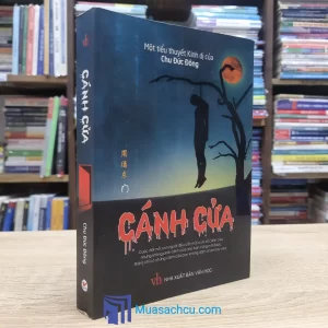 Cánh Cửa - Chu Đức Đông (Sách cũ)
