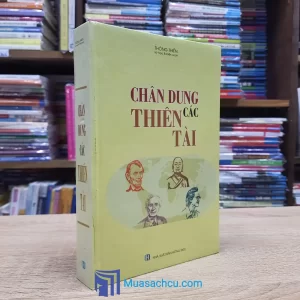 Chân Dung Các Thiên Tài - Bìa cứng (Sách cũ)