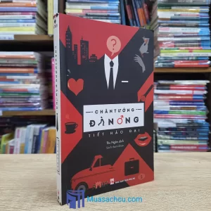Chân Tướng Đàn Ông - Tiết Hảo Đại (Sách cũ)