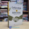 Chào Hàng Chuyên Nghiệp Để Bán Hàng Thành Công (Sách cũ)
