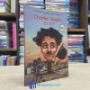 Charlie Chaplin Là Ai? - Bộ Sách Chân Dung (Sách cũ)