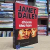 Chị Em Thù Hận - Janet Dailey (Sách cũ)