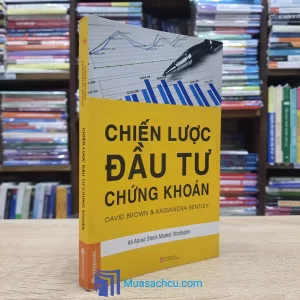 Chiến Lược Đầu Tư Chứng Khoán - TB 2014 (Sách cũ)