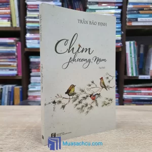 Chim Phương Nam - Có chữ ký tác giả Trần Bảo Định (Sách cũ)