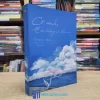 Có Anh, Em Không Cô Đơn (Sách cũ)