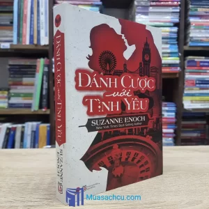 Đánh Cược Với Tình Yêu - Suzanne Enoch (Sách cũ)