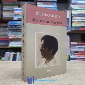 Đánh Thức Trí Thông Minh - Krishnamurti (Sách cũ)