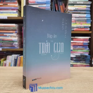 Đáp Án Của Thời Gian - Lư Tư Hạo (Sách cũ)