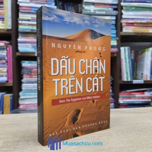 Dấu Chân Trên Cát - Nguyên Phong (Sách cũ)