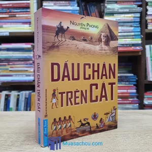 Dấu Chân Trên Cát - Nguyên Phong - TB 2020 (Sách cũ)