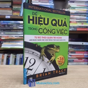 Để Hiệu Quả Trong Công Việc (Sách cũ)