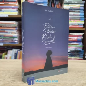 Đêm Trước Bình Minh - Lư Tư Hạo (Sách cũ)