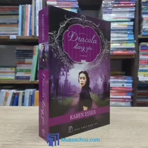 Dracula Đang Yêu - Karen Essex (Sách cũ)