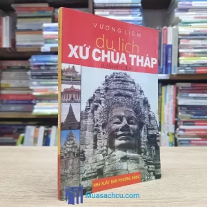 Du Lịch Xứ Chùa Tháp Cam-pu-chia (Sách cũ)