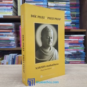 Đức Phật Và Phật Pháp (Sách cũ)