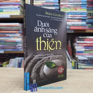 Dưới Ánh Sáng Của Thiền (Sách cũ)
