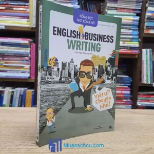 English Business Writing - Viết Ư? Chuyện Nhỏ! (Sách cũ)