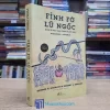 Fỉnh Fờ Lũ Ngốc - Kinh Tế Học Thao Túng Và Bịp Bợm (Sách cũ)