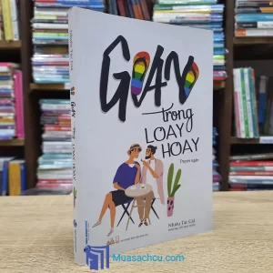 Gay Trong Loay Hoay (Sách cũ)