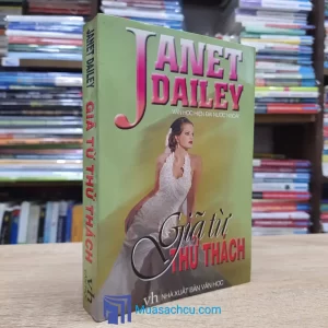 Giã Từ Thử Thách - Janet Dailey (Sách cũ)