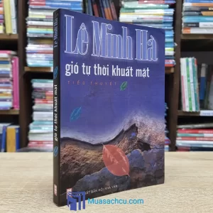 Gió Tự Thời Khuất Mặt (Sách cũ)