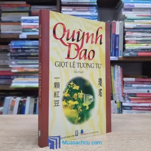 Giọt Lệ Tương Tư - Quỳnh Dao (Sách cũ)