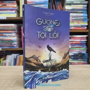Gương Soi Tội Lỗi - Thời Thần (Sách cũ)