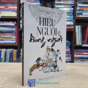 Hiểu Người Để Dùng Người (Sách cũ)